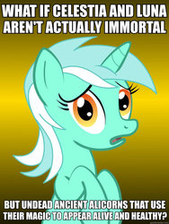 Size: 625x833 | Tagged: safe, lyra heartstrings, princess celestia, princess luna, lich, g4, conspiracy, conspiracy lyra, exploitable meme, image macro, meme