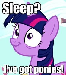 Size: 307x350 | Tagged: safe, edit, edited screencap, screencap, twilight sparkle, pony, g4, bags under eyes, female, image macro, mare, smiling, solo, text, wide eyes