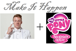 Size: 727x490 | Tagged: safe, g4, exploitable meme, macklemore, make it happen, meta, my little pony logo