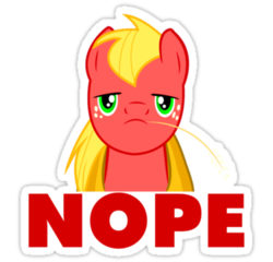 Size: 375x360 | Tagged: safe, big macintosh, earth pony, pony, g4, male, nope, reaction image, stallion