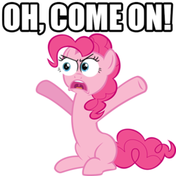 Size: 512x512 | Tagged: safe, pinkie pie, g4, image macro, oh come on, reaction image, special eyes