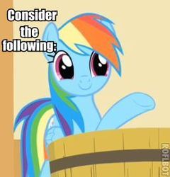 Size: 257x268 | Tagged: safe, rainbow dash, g4, bill nye, consider the following, image macro, reaction image