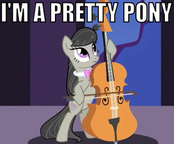 Size: 361x298 | Tagged: safe, edit, edited screencap, screencap, octavia melody, earth pony, pony, g4, cello, female, image macro, mare, musical instrument, solo, text