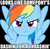 Size: 821x800 | Tagged: safe, rainbow dash, g4, caption, image macro, looks like somepony's