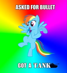 Size: 500x545 | Tagged: safe, rainbow dash, g4, advice meme, image macro, meme, tank (vehicle)