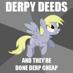 Size: 500x500 | Tagged: safe, derpy hooves, pegasus, pony, g4, ac/dc, dirty deeds done dirt cheap (song), female, image macro, mare, pun, song reference