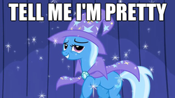 Size: 625x352 | Tagged: safe, edit, edited screencap, screencap, trixie, boast busters, g4, image macro, meme, tell me i'm pretty, the fairly oddparents, trixie tang