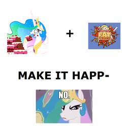 Size: 1009x999 | Tagged: safe, princess celestia, g4, all caps, cakelestia, denied, exploitable meme, fat princess, make it happen, meme, meta, no