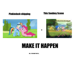 Size: 1917x1422 | Tagged: safe, pinkie pie, rainbow dash, earth pony, pegasus, pony, g4, my little pony: friendship is magic, wonderbolts academy, all caps, amy rose, exploitable meme, female, lesbian, make it happen, male, meme, meta, ship:pinkiedash, shipping, sonamy, sonic the hedgehog, sonic the hedgehog (series)