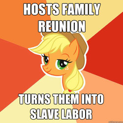 Size: 600x600 | Tagged: safe, applejack, apple family reunion, g4, advice meme, image macro