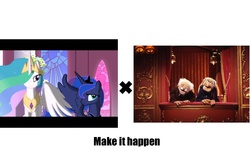 Size: 1500x1000 | Tagged: safe, princess celestia, princess luna, alicorn, pony, g4, exploitable meme, female, hilarious in hindsight, make it happen, mare, meme, photo, royal sisters, siblings, sisters, statler, statler and waldorf, the muppets, trollestia, trolluna, waldorf