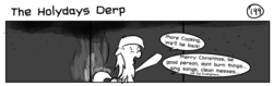 Size: 1280x404 | Tagged: safe, artist:tetrapony, derpy hooves, pegasus, pony, comic:the daily derp, g4, comic, female, mare, monochrome, solo, the holydays derp