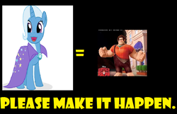 Size: 778x500 | Tagged: safe, trixie, g4, all caps, exploitable meme, faic, make it happen, meme, meta, wreck-it ralph, wreck-it ralph (character), yellow words