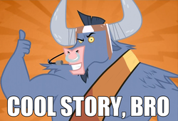 Size: 1061x720 | Tagged: safe, artist:loopuleasa, edit, edited screencap, screencap, iron will, minotaur, g4, putting your hoof down, season 2, abstract background, cool story bro, image macro, male, meme, solo, text, thumbs up