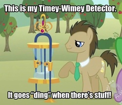 Size: 447x384 | Tagged: safe, edit, edited screencap, screencap, doctor whooves, spike, time turner, dragon, earth pony, pony, g4, season 2, the super speedy cider squeezy 6000, caption, doctor who, hourglass, hub logo, image macro, male, meme, ponified meme, raised hoof, solo focus, stallion, the doctor