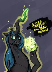 Size: 533x735 | Tagged: safe, artist:mangneto, queen chrysalis, changeling, changeling queen, g4, annoyed, bust, cheese, dialogue, female, frown, glowing horn, horn, levitation, looking at you, magic, raised eyebrow, raised hoof, solo, telekinesis