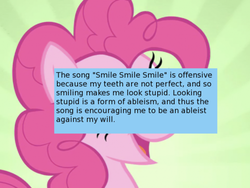 Size: 500x375 | Tagged: safe, screencap, pinkie pie, offensive ponies, g4, ableism, meta, smile song, text