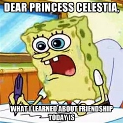 Size: 250x250 | Tagged: safe, g4, dear princess celestia, image macro, implied princess celestia, male, no free rides, spongebob squarepants, spongebob squarepants (character), sweatdrops