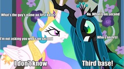 Size: 962x540 | Tagged: safe, princess celestia, queen chrysalis, g4, abbott and costello, caption, image macro, who's on first?
