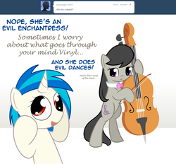 Size: 1174x1089 | Tagged: safe, artist:erthilo, dj pon-3, octavia melody, vinyl scratch, earth pony, pony, unicorn, ask octavia, g4, ask, bipedal, cello, derp, duo, duo female, female, mare, musical instrument, tumblr