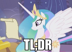 Size: 500x358 | Tagged: safe, princess celestia, alicorn, pony, g4, caption, didn't read, female, image macro, letter, mare, reaction image, scroll, tl;dr
