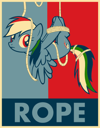 Size: 900x1148 | Tagged: safe, artist:herbsmoker, rainbow dash, pegasus, pony, g4, female, hogtied, hope poster, mare, propaganda, pun, rope, shepard fairey, suspended, tied up, upside down