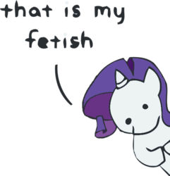 Size: 500x518 | Tagged: artist needed, safe, rarity, pony, g4, dialogue, female, meme, simple background, solo, that is my fetish, transparent background