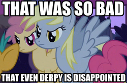 Size: 500x325 | Tagged: safe, edit, edited screencap, screencap, derpy hooves, dizzy twister, orange swirl, pinkie pie, snails, earth pony, pegasus, pony, boast busters, g4, angry, artifact, caption, derpy hooves is not amused, dissapoint, dizzy twister is not amused, female, image macro, mare, meme, text, underp