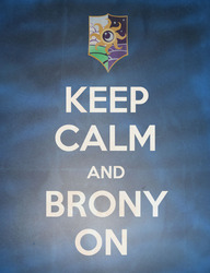 Size: 739x960 | Tagged: safe, brony, keep calm and carry on, meme, meta, poster
