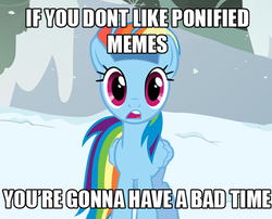 Size: 498x403 | Tagged: safe, rainbow dash, pegasus, pony, g4, artifact, caption, female, headband, image macro, impact font, meme, my little brony, ponified meme, snow, solo, south park, super cool ski instructor, text, watermark, you're gonna have a bad time