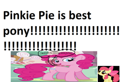 Size: 913x618 | Tagged: safe, apple bloom, pinkie pie, g4, 1000 hours in ms paint, best pony, ms paint, shitposting, speech bubble