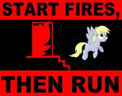 Size: 470x370 | Tagged: safe, derpy hooves, pegasus, pony, g4, female, fire, mare, poster, warning