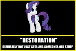 Size: 826x555 | Tagged: safe, rarity, castle mane-ia, g4, my little pony: friendship is magic, season 4, demotivational poster, female, insane troll logic, looking up, meme, misspelling, smiling, solo, suspiciously specific denial