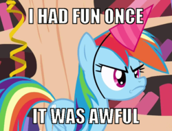 Size: 645x494 | Tagged: safe, screencap, rainbow dash, pegasus, pony, daring don't, g4, angry, annoyed, caption, female, frown, glare, grumpy, grumpy cat, grumpy dash, hark a vagrant, i had fun once and it was awful, image macro, meme, national random holiday party day, solo