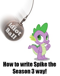 Size: 491x618 | Tagged: safe, spike, g4, season 3, idiot ball, meta, op is trying to start shit, truth, tv tropes, wrecking ball