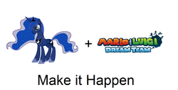 Size: 1224x620 | Tagged: safe, princess luna, g4, exploitable meme, luigi, make it happen, male, mario, mario & luigi, mario & luigi: dream team, meta, nintendo, super mario