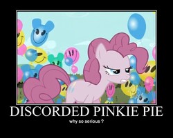 Size: 750x600 | Tagged: safe, edit, edited screencap, screencap, pinkie pie, earth pony, pony, g4, the return of harmony, angry, balloon, discorded, female, hub logo, mare, meanie pie, motivational poster, motivator, solo