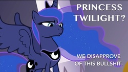 Size: 720x406 | Tagged: safe, princess luna, g4, alicorn drama, image macro