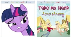 Size: 556x277 | Tagged: safe, taralicious, twilight sparkle, pony, g4, exploitable meme, juxtaposition, juxtaposition win, take my hand, tara strong