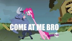 Size: 500x282 | Tagged: safe, edit, edited screencap, screencap, iron will, pinkie pie, g4, putting your hoof down, come at me bro, hub logo, image macro