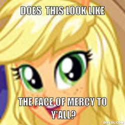 Size: 510x510 | Tagged: safe, applejack, equestria girls, g4, face of mercy, image macro