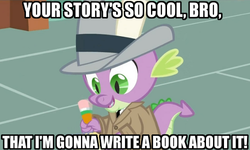 Size: 500x299 | Tagged: safe, edit, edited screencap, screencap, spike, dragon, g4, the mysterious mare do well, clothes, cool story bro, hat, image macro, male, meme, solo, trenchcoat