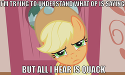 Size: 769x461 | Tagged: safe, applejack, g4, image macro, op, op is a duck