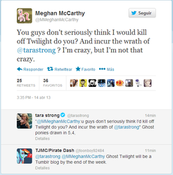 Size: 545x554 | Tagged: safe, meghan mccarthy, tara strong, text, twilight will not outlive her friends, twitter