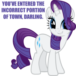 Size: 800x800 | Tagged: safe, artist:shadyhorseman, rarity, pony, unicorn, g4, caption, female, grin, image macro, mare, smiling, solo, wrong neighborhood