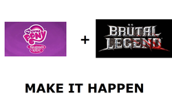 Size: 1200x714 | Tagged: safe, g4, brutal legend, exploitable meme, make it happen, meta, my little pony logo