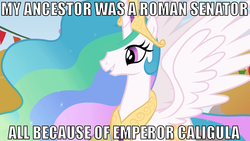 Size: 823x464 | Tagged: safe, princess celestia, g4, caligula, history, image macro, roman