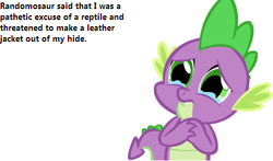 Size: 427x251 | Tagged: safe, spike, g4, bronybait, bully, crying, randomosaur, spikeabuse, text