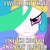 Size: 700x700 | Tagged: safe, edit, edited screencap, screencap, princess celestia, alicorn, pony, a canterlot wedding, g4, my little pony: friendship is magic, caption, female, i'd fuck it, image macro, innuendo, mare, reaction image, text