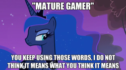 Size: 625x351 | Tagged: safe, princess luna, gamer luna, g4, image macro, the princess bride